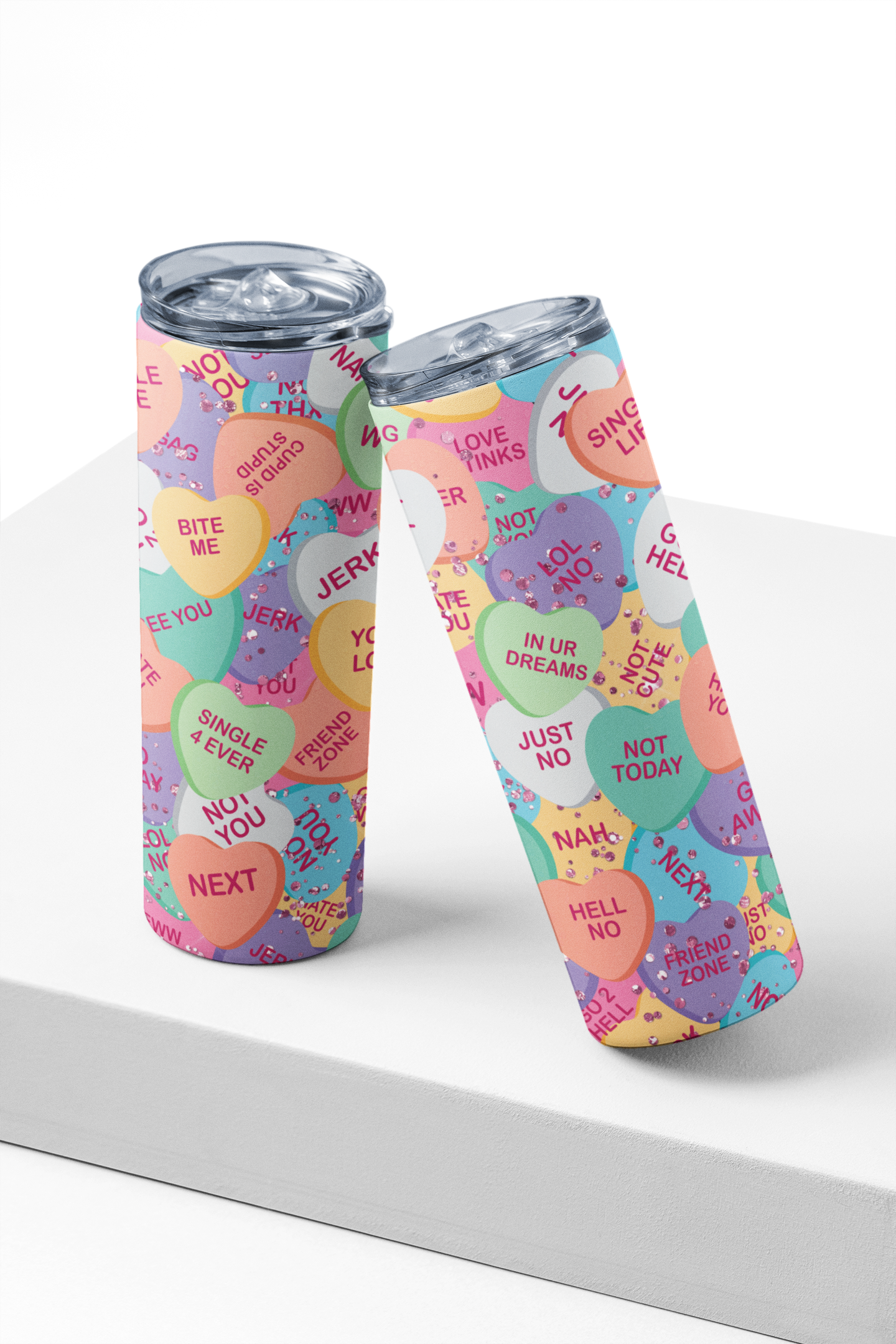 Anti Vday Conversation Hearts Tumbler