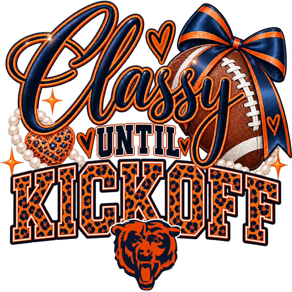 Classy Until Kickoff Digital Download